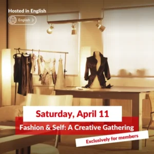 Bilet: Fashion & Self: A Creative Gathering